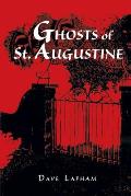 Ghosts Of St Augustine