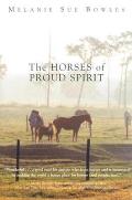 Horses Of Proud Spirit