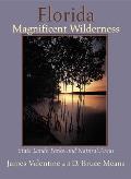 Florida Magnificent Wilderness State Lands Parks & Natural Areas