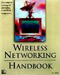 Wireless Networking Handbook