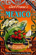 Peoples Guide To Mexico 10th Edition