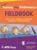 Beyond Training Ain't Performance Fieldbook [With CDROM]