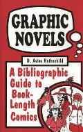 Graphic Novels: A Bibliographic Guide to Book-Length Comics