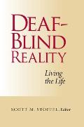 Deaf-Blind Reality: Living the Life