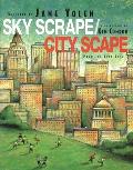 Sky Scrape/City Scape: Poems of City Life