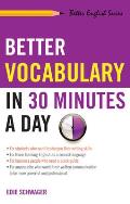 Better Vocabulary In 30 Minutes A Day