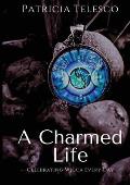 Charmed Life Celebrating Wicca Every Day