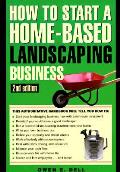 How To Start A Home Based Landscaping Bu