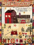Life In The Country With Country Threads