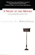 Night At The Movies Or You Must Remember