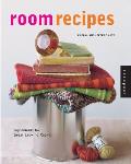 Room Recipes: Ingredients for Great Looking Rooms (Interior Design and Architecture)