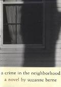 Crime In The Neighborhood - Signed Edition
