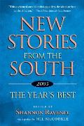 New Stories from the South The Years Best 2005