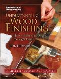 Understanding Wood Finishing How to Select & Apply the Right Finish