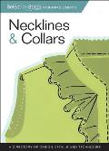Necklines & Collars: A Directory of Design Details and Techniques