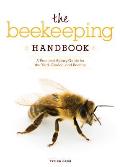 Beekeeping Handbook A Practical Apiary Guide for the Yard Garden & Rooftop