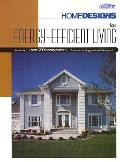 Home Designs For Energy Efficient Living