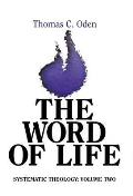 Word of Life Systematic Theology Volume 2