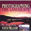 Photographing The Landscape The Art Of S