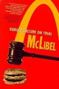 Mclibel Burger Culture On Trial
