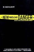 New Nuclear Danger