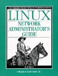 Linux Network Administrators Guide 1st Edition
