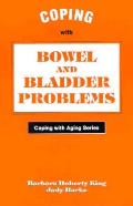 Coping With Bowel & Bladder Problems