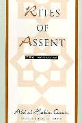 Rites of Assent: Two Novellas