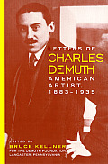 Letters Of Charles Demuth American Artist