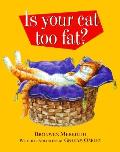 Is Your Cat Too Fat