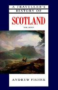 Travellers History Of Scotland 3rd Edition