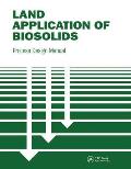 Land Application of Biosolids: Process Design Manual