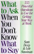 What To Ask When You Dont Know What To