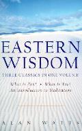 Eastern Wisdom What Is Zen What Is T
