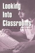 Looking Into Classrooms: Papers on Didactics