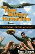 New Military Humanism Lessons From Kosov