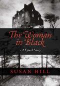 Woman in Black a Ghost Story