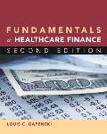 Fundamentals of Healthcare Finance 2nd edition