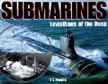 Submarines Leviathans of the Deep