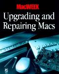 Macweek Upgrading & Repairing Your Mac