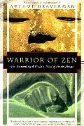 Warrior of Zen The Diamond Hard Wisdom Mind of Suzuki Shosan