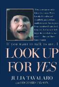 Look Up For Yes