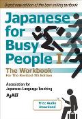 Japanese for Busy People Book 1: The Workbook: Revised 4th Edition (Free Audio Download)