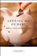 Letting Go of Debt Growing Richer One Day at a Time
