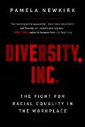 Diversity Inc The Fight for Racial Equality in the Workplace