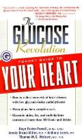 Glucose Revolution Pocket Guide To Your Hea