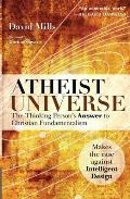 Atheist Universe The Thinking Persons Answer to Christian Fundamentalism