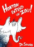 Horton Entend Un Zou The French Edition of Horton Hears a Who