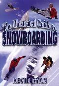 The Illustrated Guide To Snowboarding
