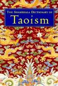 Shambhala Dictionary Of Taoism
